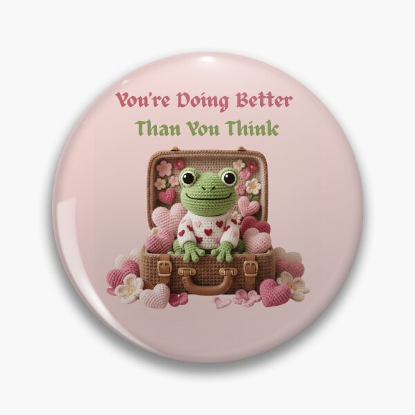 Item preview, Cute Frog Mental Health Quote Shirt | Positive Frog Lover Gift | Self Love Frog | Motivational Frog Sticker | Cute Crochet Frog Aesthetic designed and sold by Basma Designs | Funny Shirts, Stickers & Mugs.