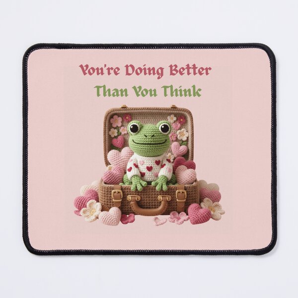 Item preview, Cute Frog Mental Health Quote Shirt | Positive Frog Lover Gift | Self Love Frog | Motivational Frog Sticker | Cute Crochet Frog Aesthetic designed and sold by Basma Designs | Funny Shirts, Stickers & Mugs.