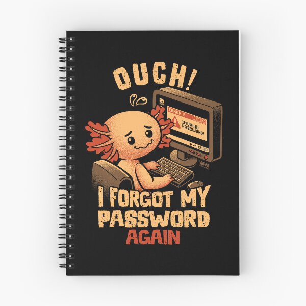 Item preview, Ouch I Forgot My Password Again designed and sold by World Domination For Cats ®.