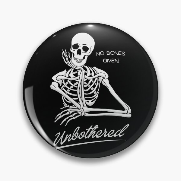 Item preview, Unbothered Skeleton designed and sold by threadsjam.
