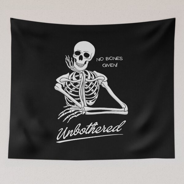 Item preview, Unbothered Skeleton designed and sold by threadsjam.
