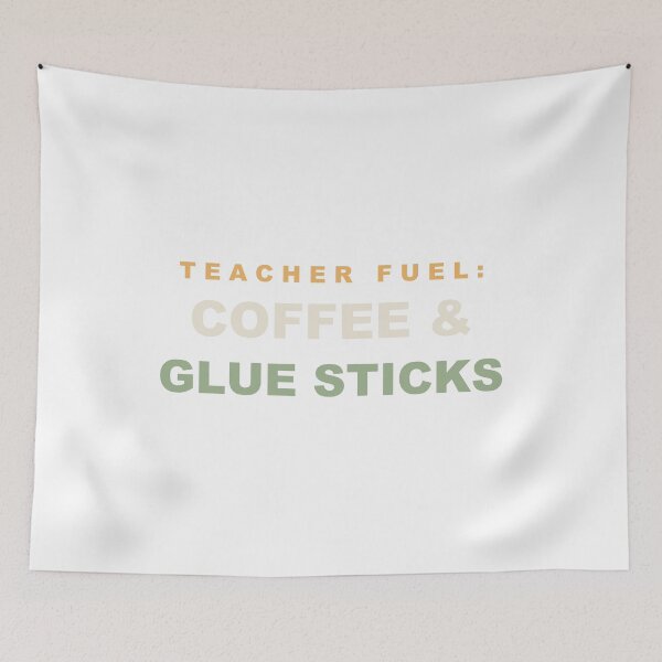 Item preview, Teacher Fuel Coffee and Glue Sticks - Funny Teacher designed and sold by Spraxl.