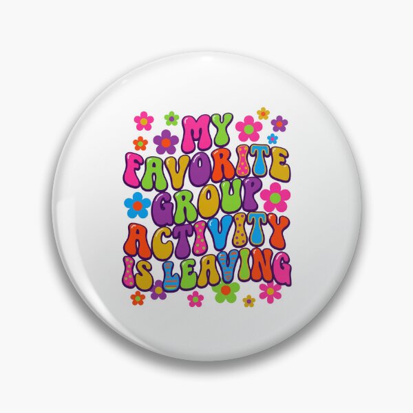 Item preview, Sarcastic Leaving Group Activity designed and sold by Soren Graft.