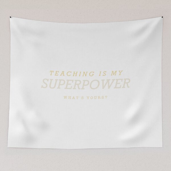 Item preview, Teaching Is My Superpower - Funny Teacher Gift designed and sold by Spraxl.