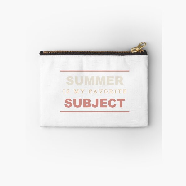 Item preview, Summer Is My Favorite Subject - Funny Teacher designed and sold by Spraxl.