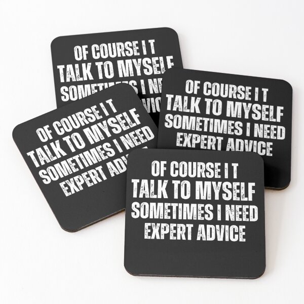 Item preview, "Talk To Myself - Expert Advice" Funny Quote Vintage Grunge designed and sold by HamadaArtivio1.