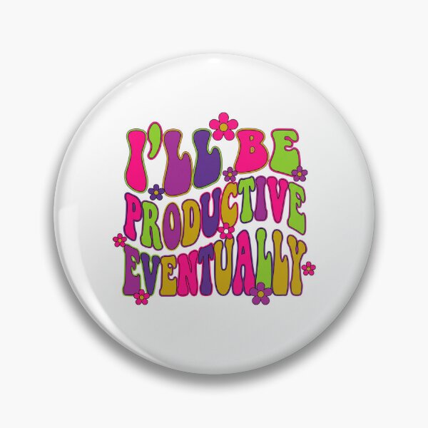 Item preview, Funny Productive Eventually designed and sold by Soren Graft.