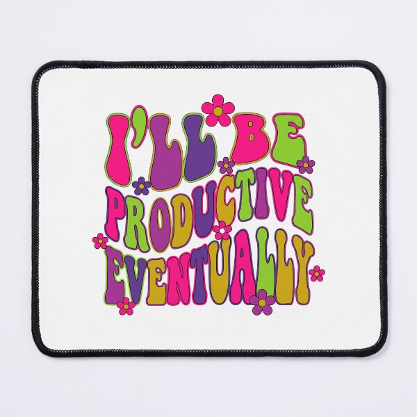 Item preview, Funny Productive Eventually designed and sold by Soren Graft.