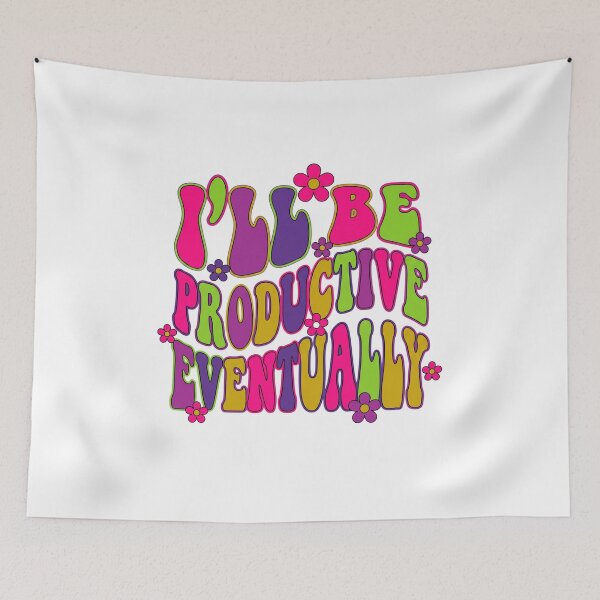 Item preview, Funny Productive Eventually designed and sold by Soren Graft.
