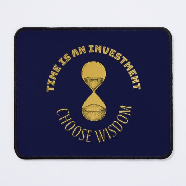 Item preview,  “The hourglass of time is an investment—choose to invest in wisdom.” designed and sold by DownloadArt.