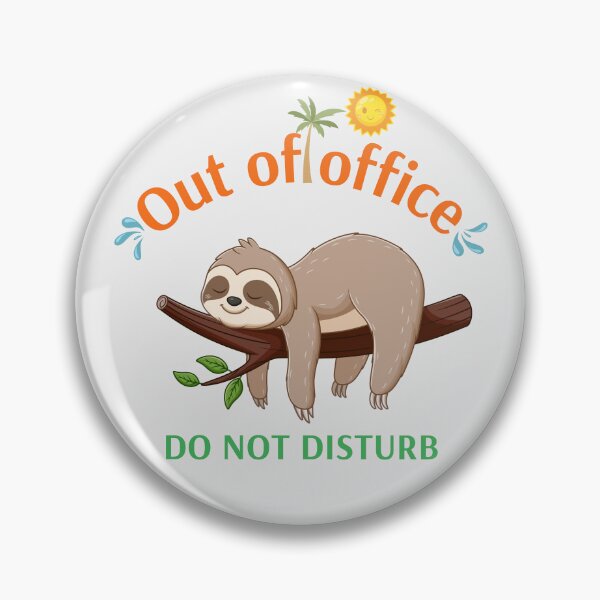 Item preview, Out of Office Sloth Vacation Funny Tropical Design designed and sold by MadeByMira.