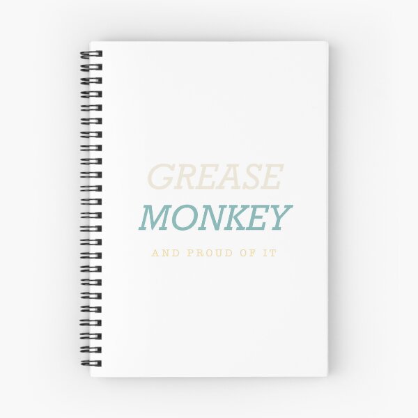 Item preview, Grease Monkey And Proud Of It - Funny Mechanic designed and sold by Spraxl.