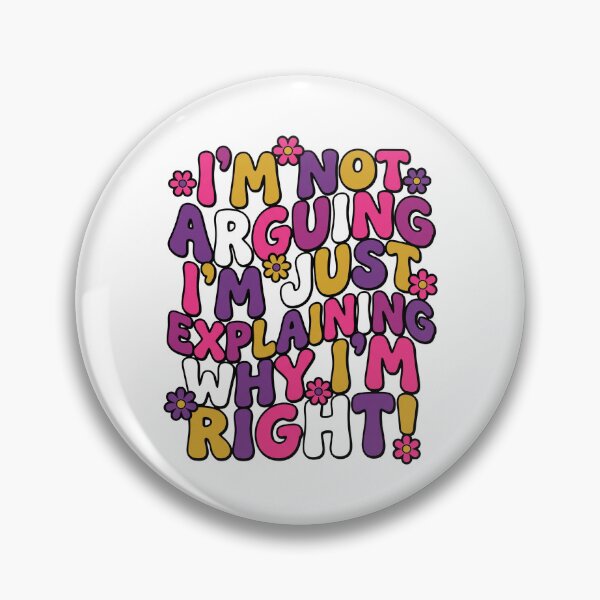 Item preview, I'm Not Arguing Just Explaining designed and sold by CAMEROVE.