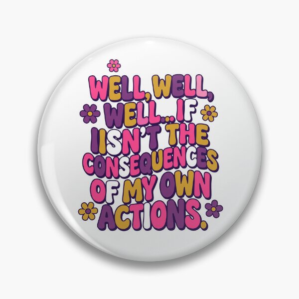 Item preview, Consequences Of My Own Actions Groovy designed and sold by CAMEROVE.
