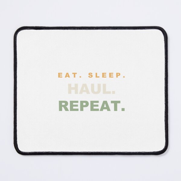 Item preview, Eat Sleep Haul Repeat - Funny Trucker Gift designed and sold by RetroThreadWorks.
