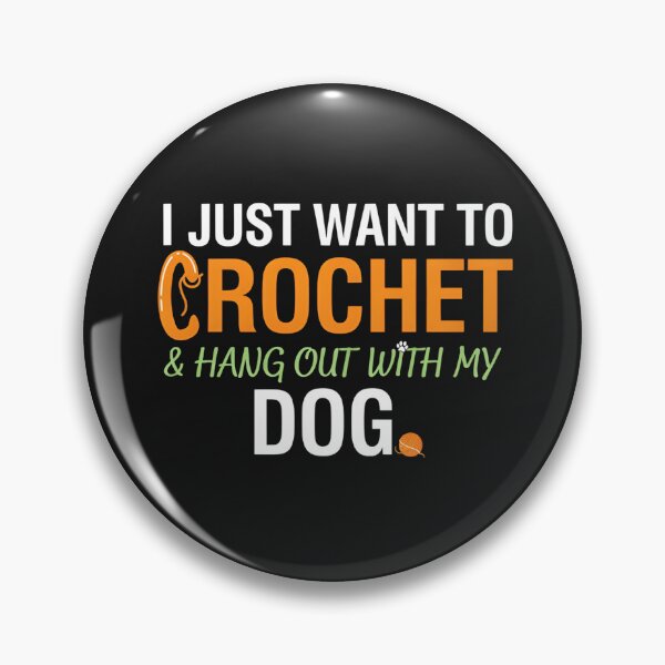 Item preview, I Just Want To Crochet With My Dog  designed and sold by dragonbol023.