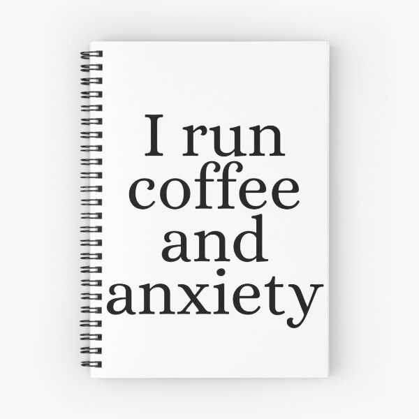 Item preview, I run coffee and anxiety designed and sold by Dondonmart.