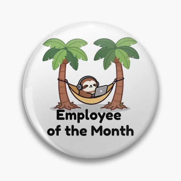 Item preview, Employee Of The Month Sloth Funny Remote Work designed and sold by Slow Shop.