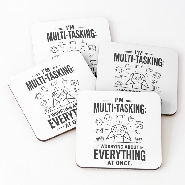 Item preview, I'm Multi-tasking Worrying about everything at once designed and sold by NewEraPress.