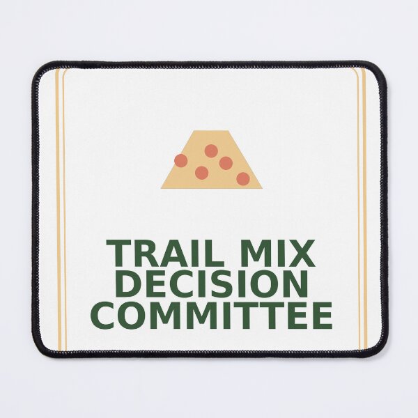 Item preview, Trail Mix Decision Committee Badge designed and sold by aihrgdesign.