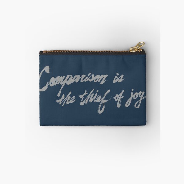 Item preview, Comparison is the thief of joy designed and sold by Kakaf Ink.