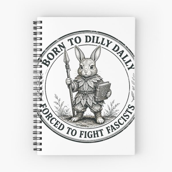 Item preview, Born to Dilly Dally Forced to Fight Fascists Rabbit designed and sold by Retro Rascals Co..