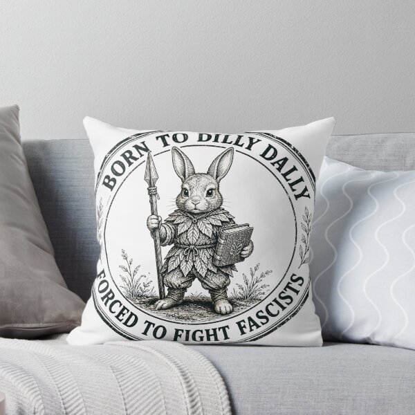 Item preview, Born to Dilly Dally Forced to Fight Fascists Rabbit designed and sold by Retro Rascals Co..