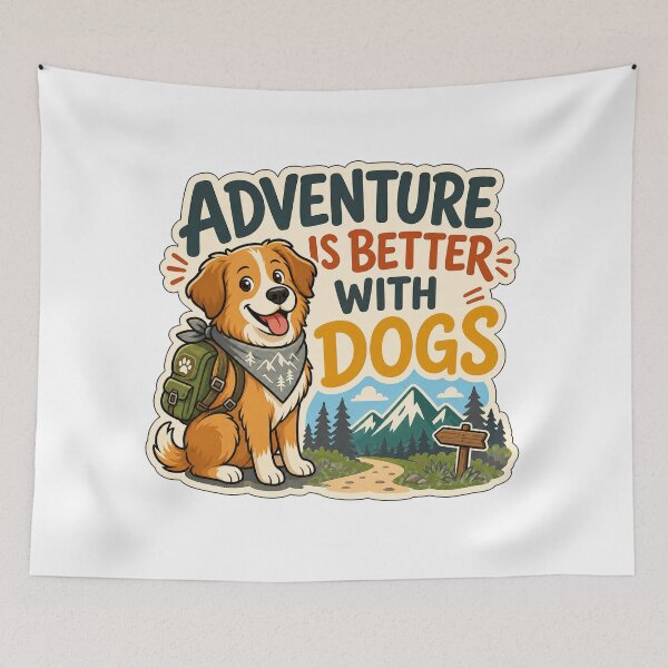 Item preview, Adventure Is Better With Dogs designed and sold by Tatsed.