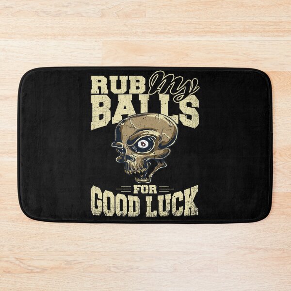 Item preview, Rub My Balls Skull Humor designed and sold by DestenyStore.