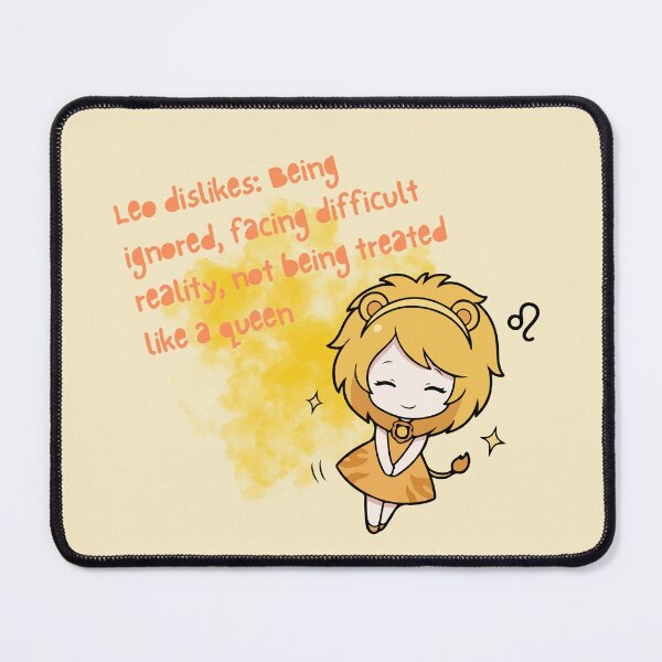 Item preview, "Leo dislikes: Being ignored, facing difficult reality, not being treated like a queen" Zodiac designed and sold by JaymeOctober.