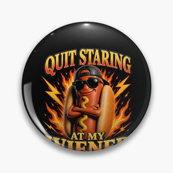 Item preview, Quit Staring At My Wiener Funny Hot Dog Gear designed and sold by DynamicDesign.