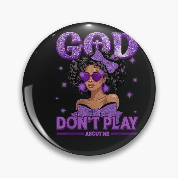 Item preview, God Don't Play About Me Black Women Afro African Christian_2 designed and sold by FrankIsabel.