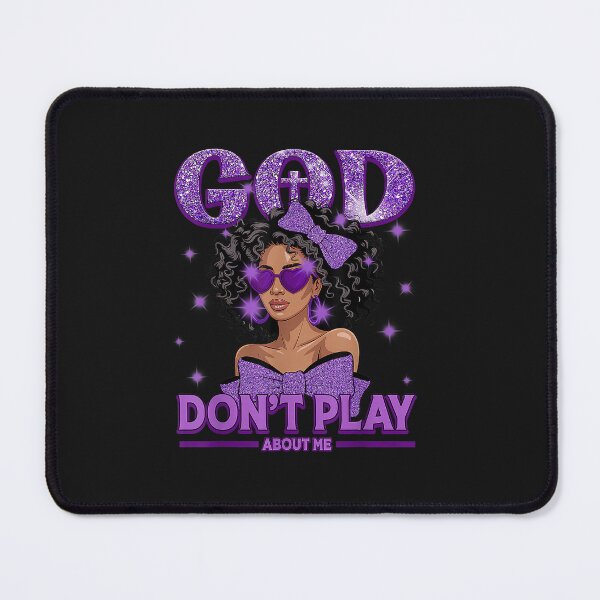 Item preview, God Don't Play About Me Black Women Afro African Christian_2 designed and sold by FrankIsabel.