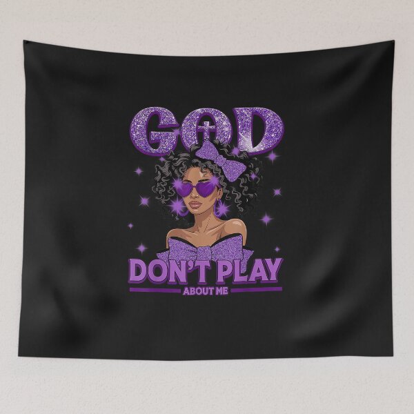 Item preview, God Don't Play About Me Black Women Afro African Christian_2 designed and sold by FrankIsabel.