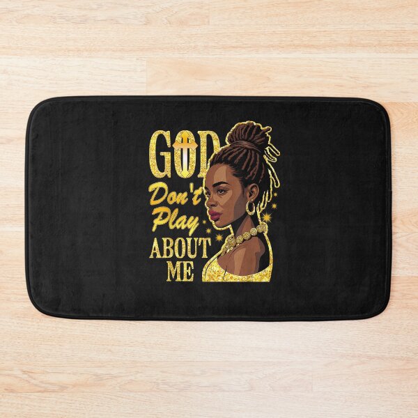 Item preview, God Don't Play About Me Black Women Afro African Christian designed and sold by FrankIsabel.