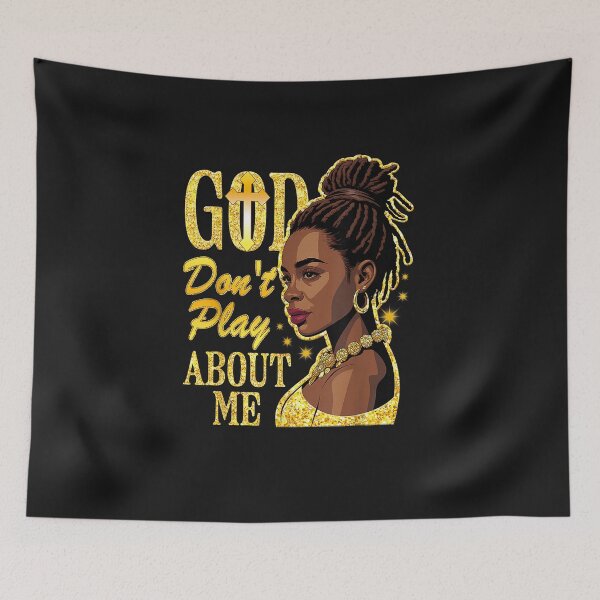 Item preview, God Don't Play About Me Black Women Afro African Christian designed and sold by FrankIsabel.