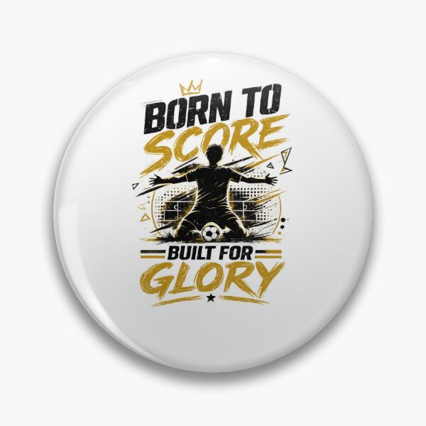Item preview, Born to Score Built for Glory Soccer Football Graphic T-Shirt designed and sold by Artbysarmina.