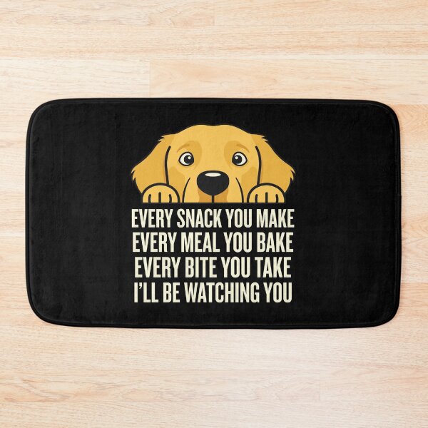 Item preview, Golden Retriever Every Snack I'll Be Watching You designed and sold by GiaoCalonas.