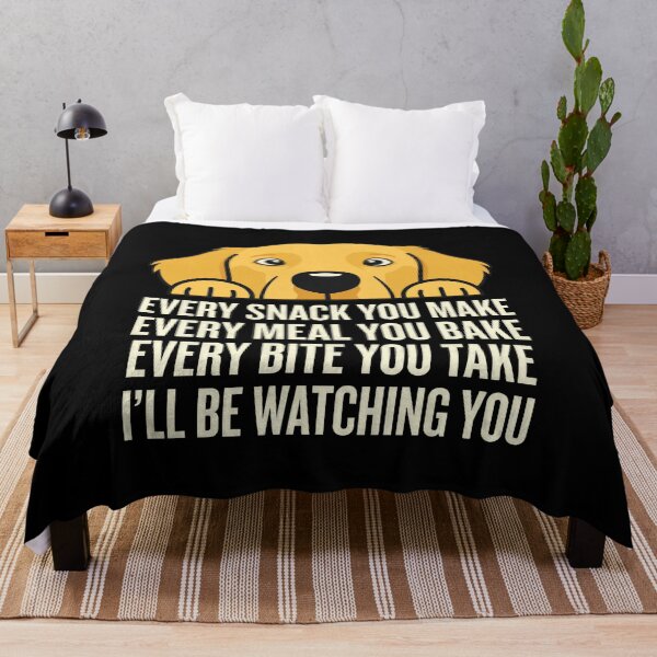 Item preview, Golden Retriever Every Snack I'll Be Watching You designed and sold by GiaoCalonas.