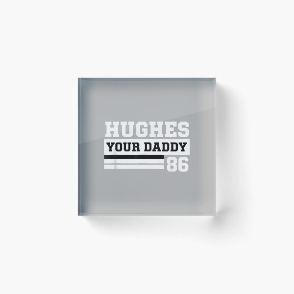 Item preview, Hughes Your Daddy 86 Dad Funny Family Name designed and sold by ArleneRowe.