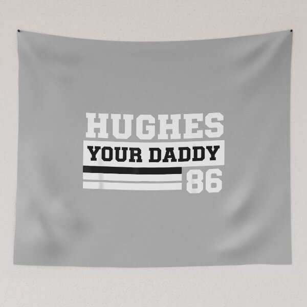 Item preview, Hughes Your Daddy 86 Dad Funny Family Name designed and sold by ArleneRowe.