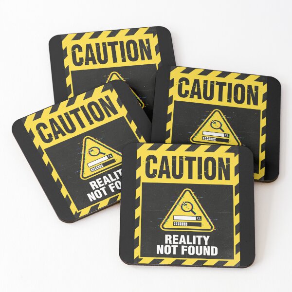 Item preview, Caution: Reality Not Found | Funny Glitch Warning Sign designed and sold by FuzzDrive.