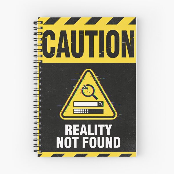 Item preview, Caution: Reality Not Found | Funny Glitch Warning Sign designed and sold by FuzzDrive.