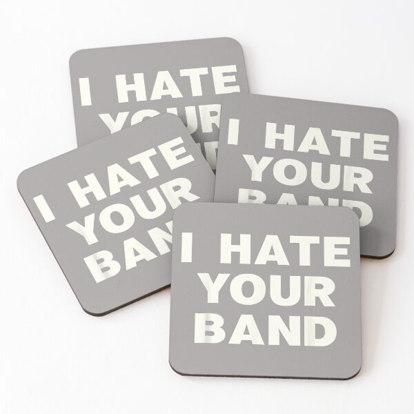 Item preview, I Hate Your Band Funny Music Humor Sarcastic Gig Statement designed and sold by KathieFaugh.
