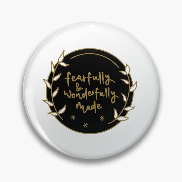 Item preview, Fearfully & Wonderfully Made designed and sold by makersplay.