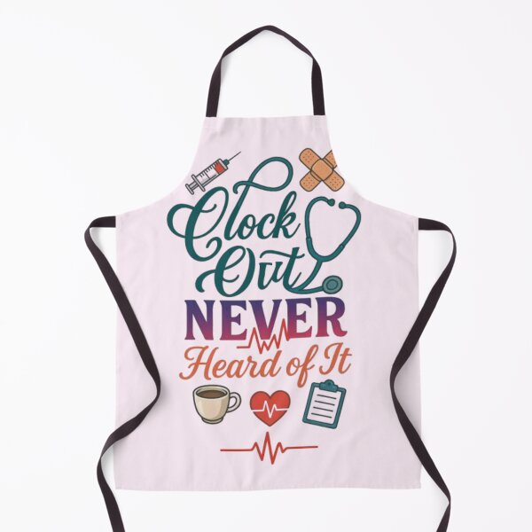 Item preview, Clock Out Never Heard Of It Funny Nurse Healthcare Worker Gift Tshirt designed and sold by HopeAndHustle.