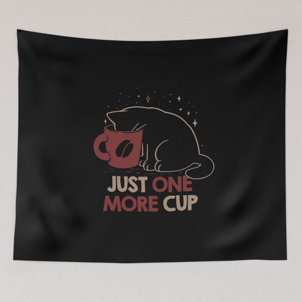 Item preview, One More Cup Funny Cat designed and sold by Tobe Fonseca®.