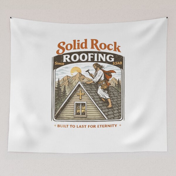 Item preview, Solid Rock Roofing Since 33AD designed and sold by Matinez Pink.