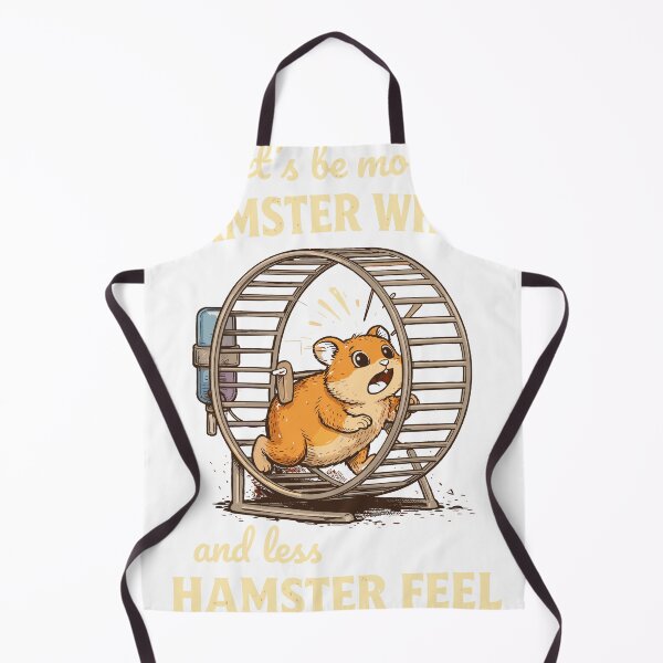 Item preview, Let's Be More Hamster Wheel And Less Hamster Feel designed and sold by Matinez Pink.