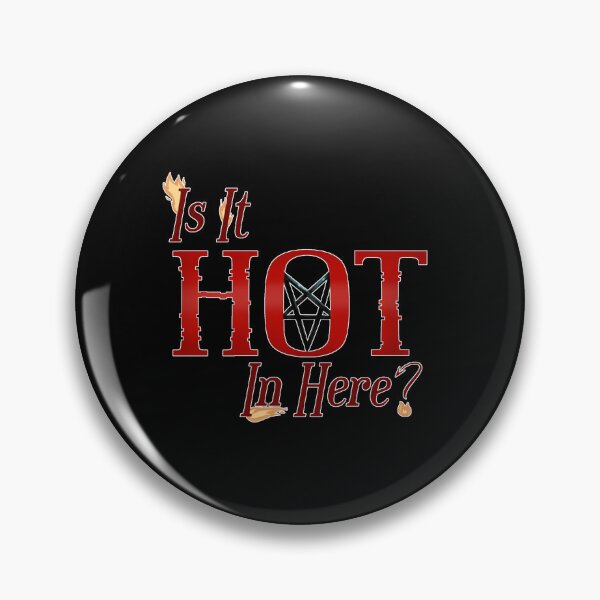 Item preview, Is It Hot In Here? LOGO designed and sold by PutoTyraStudio.